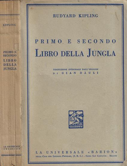 Primo e secondo libro della Jungla - Rudyard Kipling - copertina