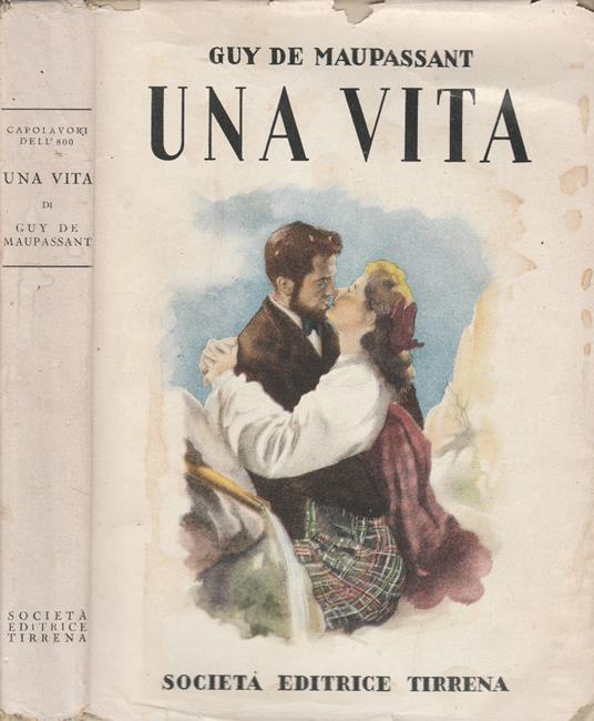 Una vita - Guy de Maupassant - copertina