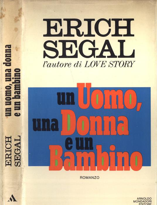 Un uomo, una donna e un bambino - Erich Segal - copertina