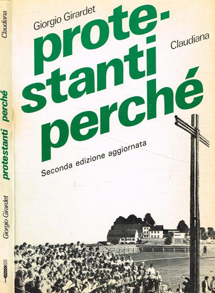 Protestanti perché - Giorgio Girardet - copertina