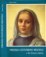 Virginia Centurione Bracelli a lei Genova rispose