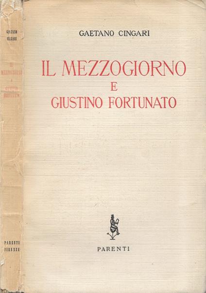 Il Mezzogiorno e Giustino Fortunato - Gaetano Cingari - copertina