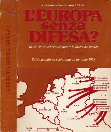 L' Europa senza difesa? - Robert Close - copertina