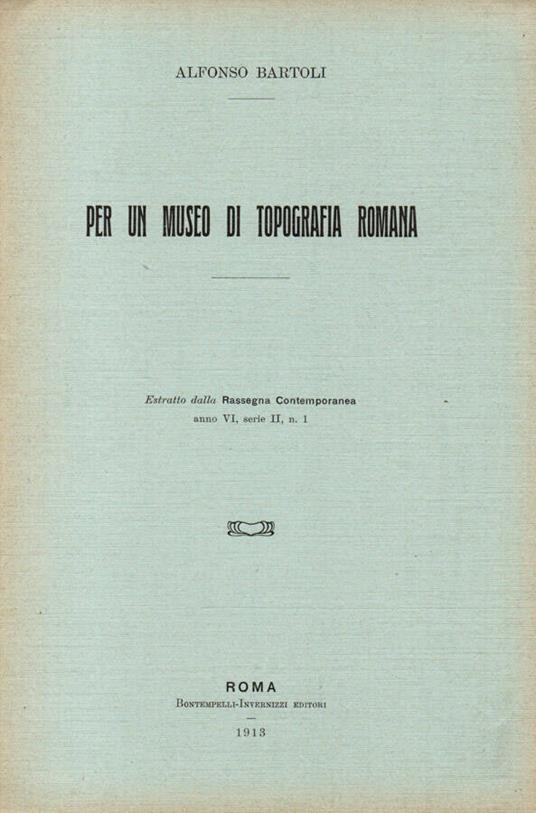 Per un museo di tipografia romana - Alfonso Bartoli - copertina