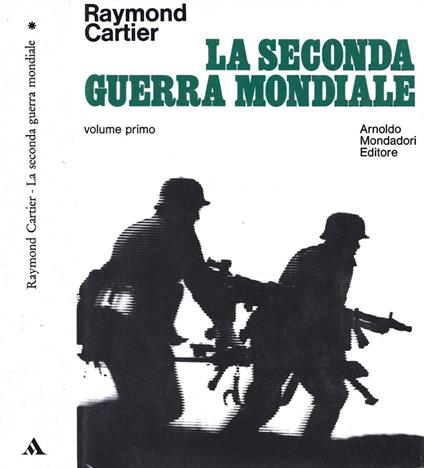 La seconda guerra mondiale - Raymond Cartier - copertina