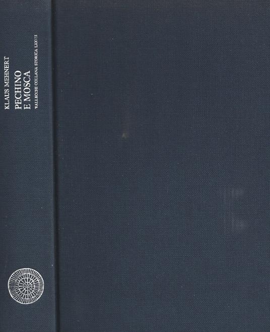 Pechino e Mosca - Klaus Mehnert - copertina
