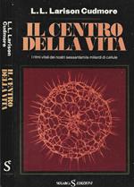 Il Centro della vita