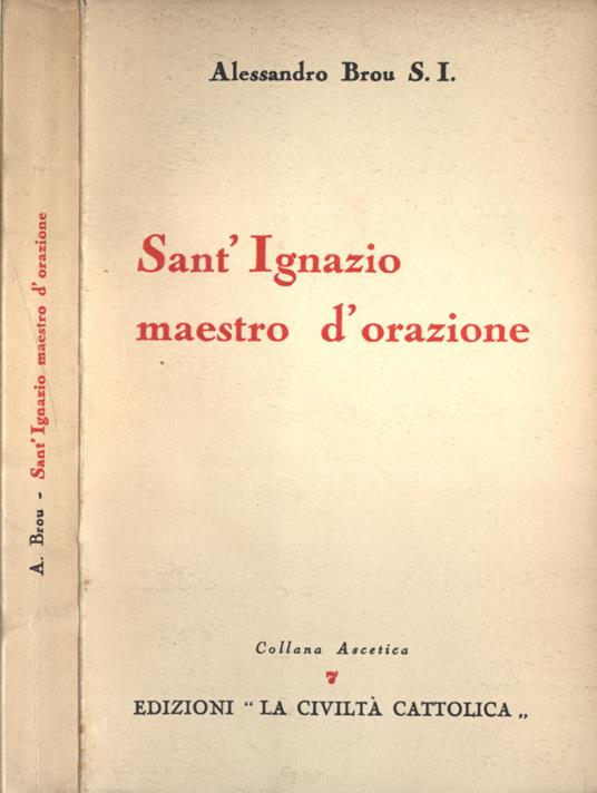 Sant' Ignazio maestro d' orazione - Alessandro Brun - copertina
