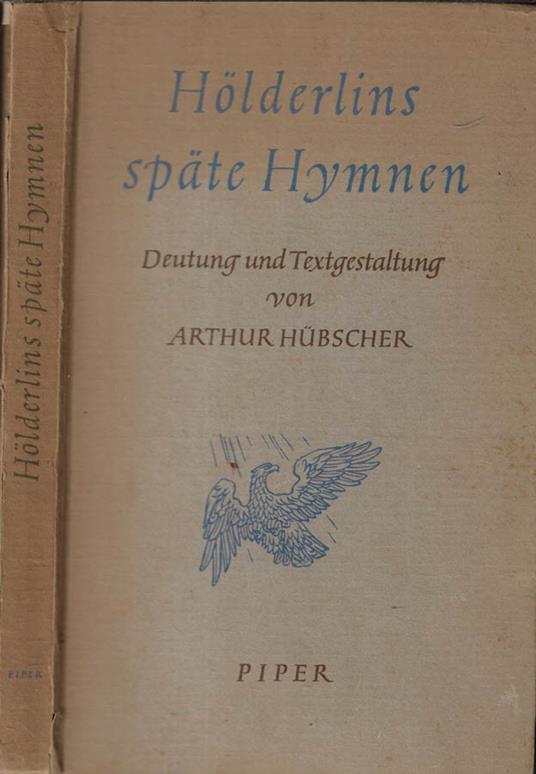 Holderlins spate Hymnen - Arthur Hübscher - copertina