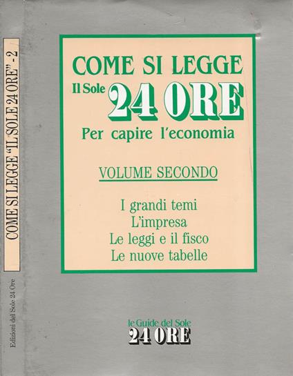 Come si legge "Il Sole 24 Ore". Per capire l'economia. Vol. II - copertina