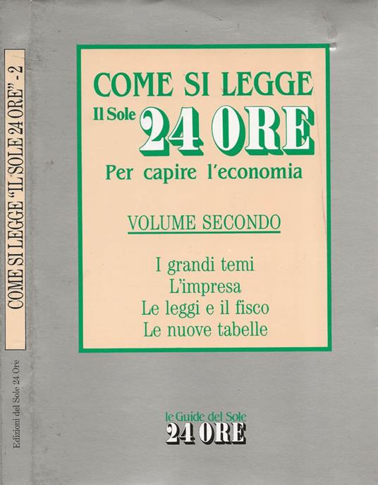 Come si legge "Il Sole 24 Ore". Per capire l'economia. Vol. II - copertina