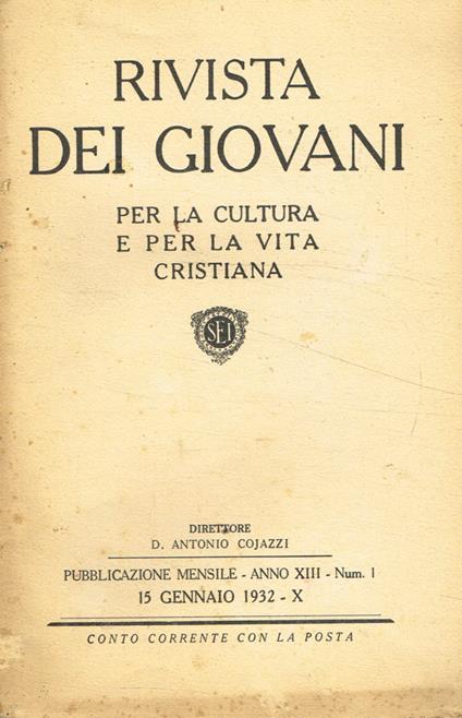 Rivista dei giovani per la cultura e per la vita cristiana. Anno XIII, n.I, 15 gennaio 1932 - Antonio Cojazzi - copertina