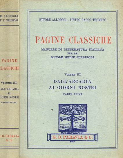Pagine classiche. Manuale di letteratura italiana per le scuole medie superiori. Vol.III - copertina