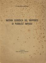 Natura giuridica del rapporto di pubblico impiego
