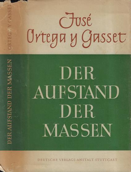 Der aufstand der massen - José Ortega y Gasset - copertina