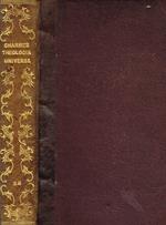Theologia universa ad usum sacrae theologiae candidatorum tomus quintus, sextus