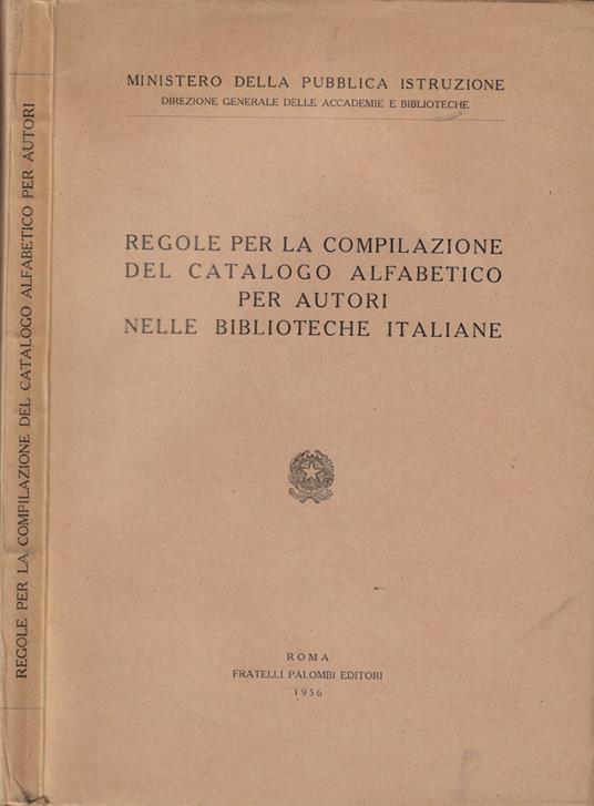 Regole per la compilazione del catalogo alfabetico per autori nelle biblioteche italiane - copertina