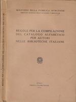 Regole per la compilazione del catalogo alfabetico per autori nelle biblioteche italiane