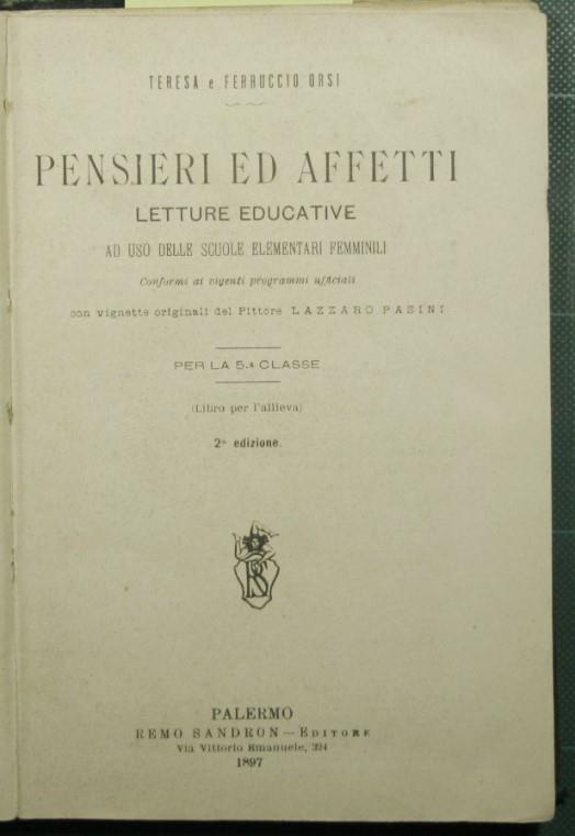 Pensieri ed affetti - Letture educative ad uso delle scuole elementari femminili - copertina