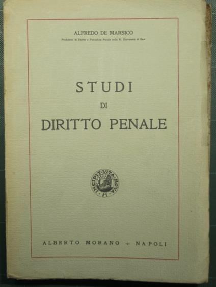 Studi di diritto penale - Alfredo De Marsico - copertina