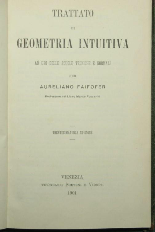 Trattato di geometria intuitiva - Aureliano Faifofer - copertina