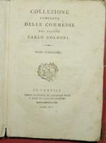 Collezione completa delle Commedie del signor Carlo Goldoni - Vol. XXX