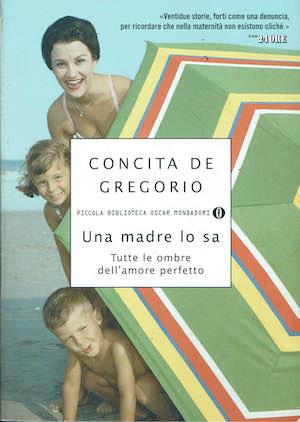 Una madre lo sa - Concita De Gregorio - copertina