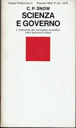 Scienza e governo - L'intervento dei consiglieri scientifici nelle decisioni militari