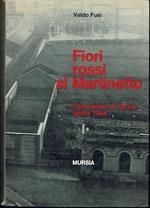Fiori rossi al Martinetto. Il processo di Torino aprile 1944