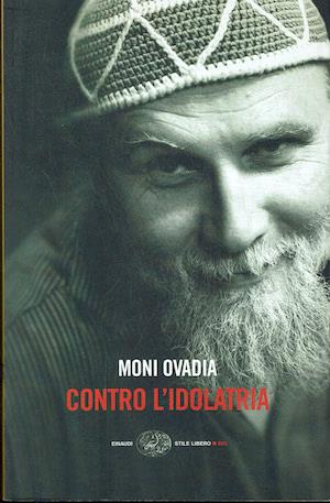 Contro l'idolatria - Moni Ovadia - copertina