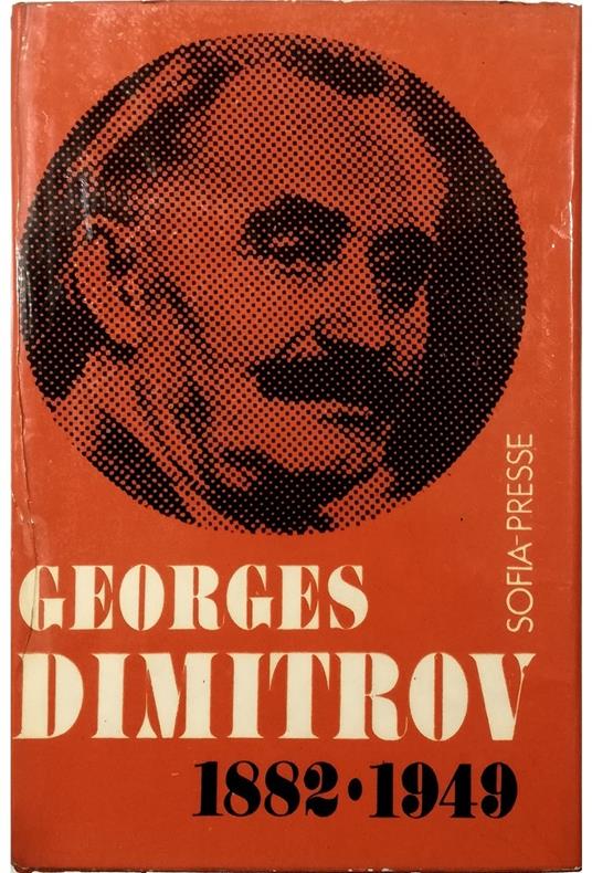 Georges Dimitrov 1882-1949 - copertina