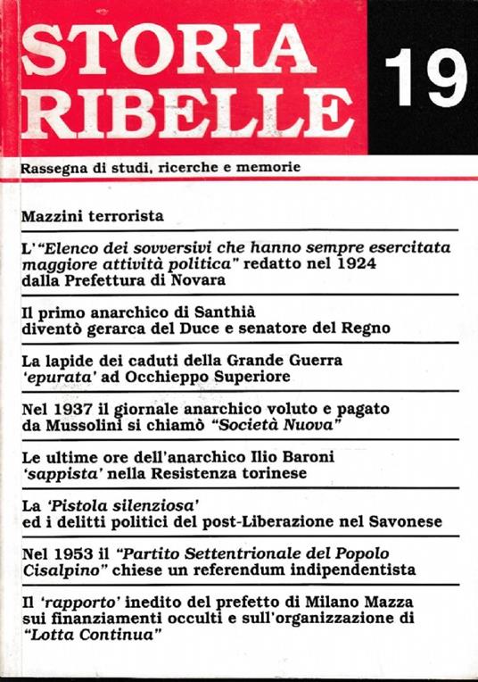 Storia ribelle 19. Rassegna di studi, ricerche e memorie - copertina