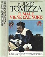 Il male viene dal nord