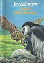 Amici della foresta