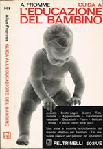 Guida all'educazione del bambino