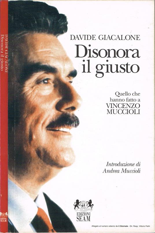 Disonora il giusto - Davide Giacalone - copertina