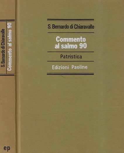 Commento al salmo 90 - Bernardo di Chiaravalle (san) - copertina