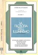 Storia della filosofia. La filosofia dell'Illuminismo ( il Settecento ). Volume IV