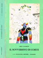 Il sovversivo di corte