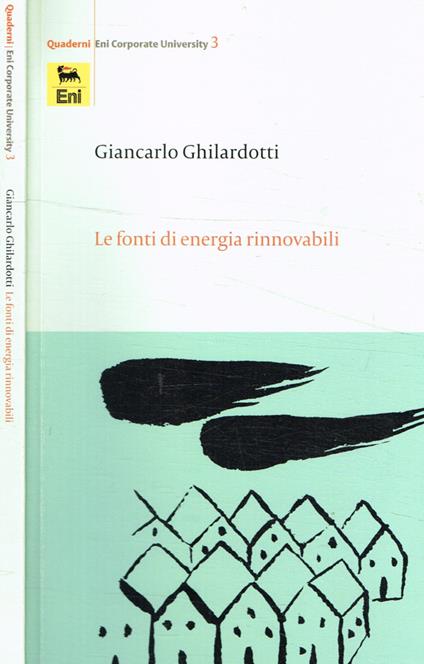 Le fonti di energia rinnovabili - Gianpaolo Ghilardotti - copertina
