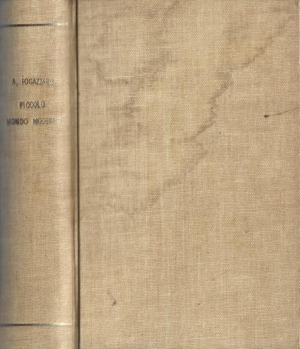 Piccolo mondo moderno - Antonio Fogazzaro - copertina