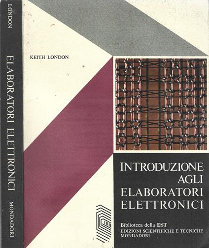 Introduzione agli elaboratori elettronici - Keith R. London - copertina
