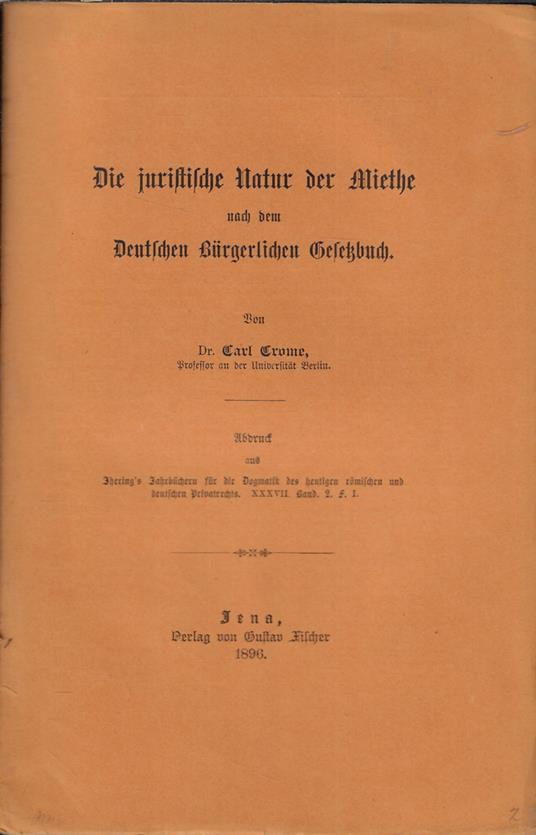 Die juristische natur der miethe deutschen burgerlichen gesetzbuch - copertina