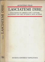 Lasciatemi dire