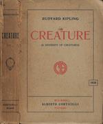 Creature (A diversity of creatures)