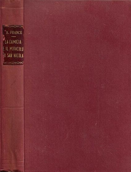 La Camicia, Il Miracolo di San Nicola - Anatole France - copertina