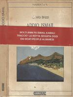 Addio ismail!