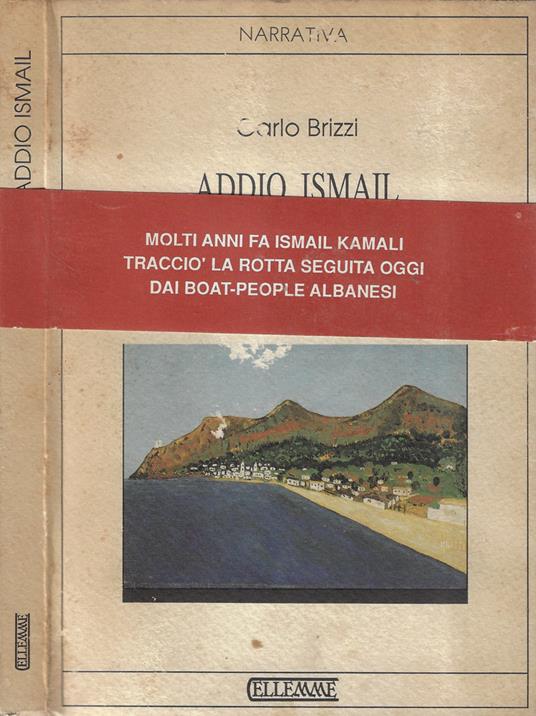 Addio ismail! - Carlo Brizzi - copertina