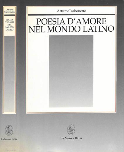 Poesia d'amore nel mondo latino - Arturo Carbonetto - copertina