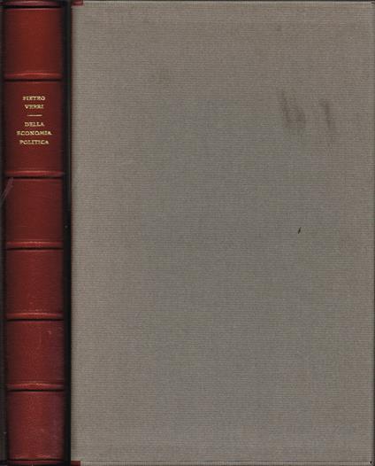 Della Economia Politica - Sulle leggi vincolanti principalmente nel commercio de' grani - Pietro Verri - copertina